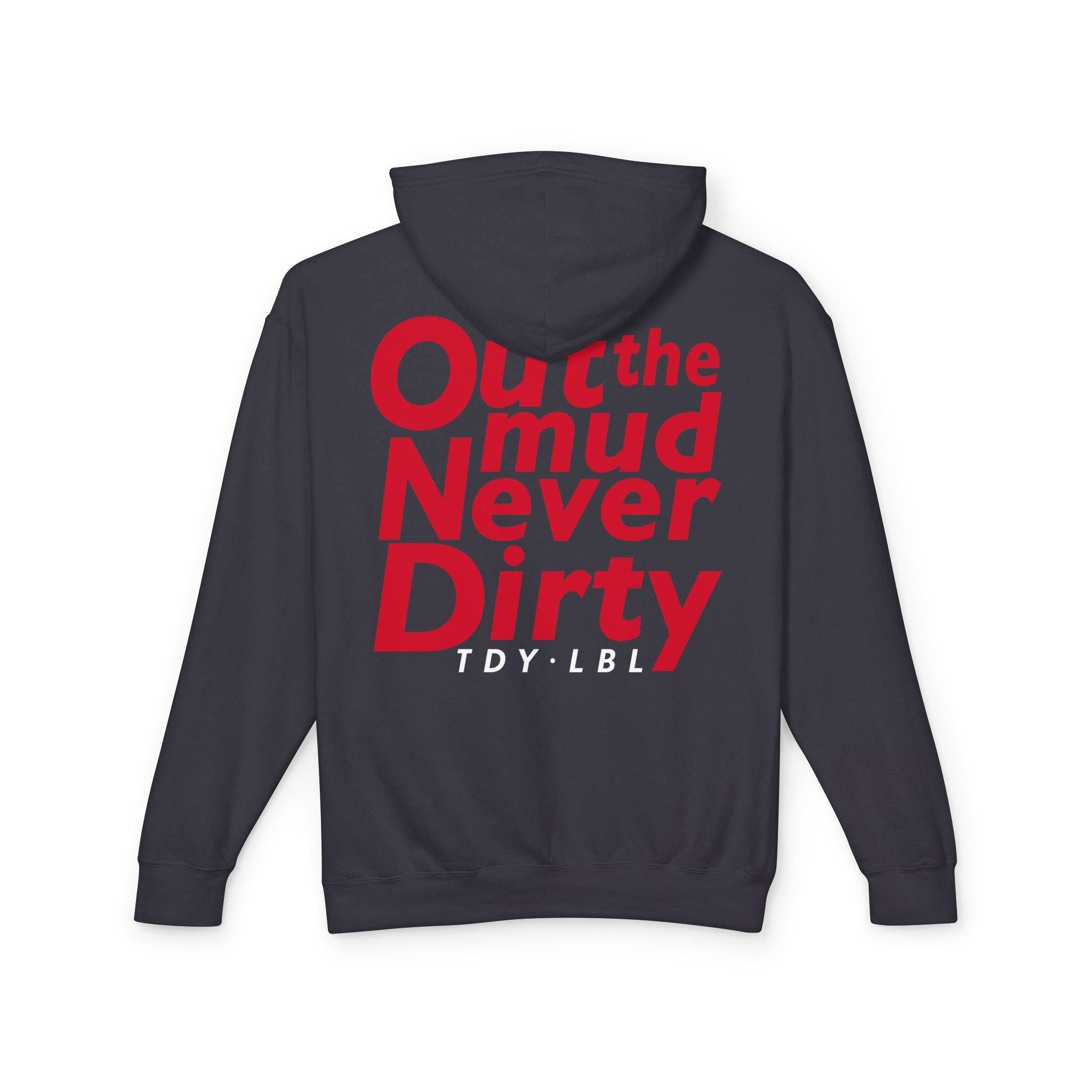 TDY.LBL - Out the mud Hoody